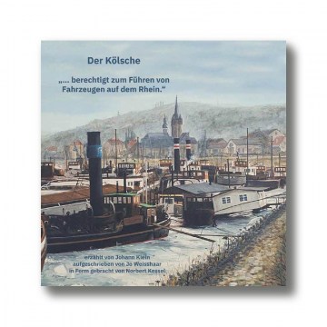 Der Kölsche - berechtigt zum Führen von Fahrzeugen auf dem Rhein